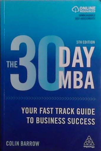 The 30 Day MBA | 9999903515890 | Colin Barrow