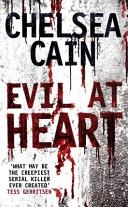 Evil at Heart | 9999903413554 | Chelsea Cain