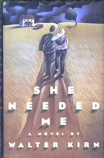 She Needed me | 9999902864869 | Kirn