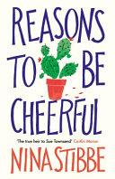 Reasons to be Cheerful | 9999903328087 | Stibbe, Nina