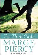 The Third Child | 9999903018940 | Marge Piercy