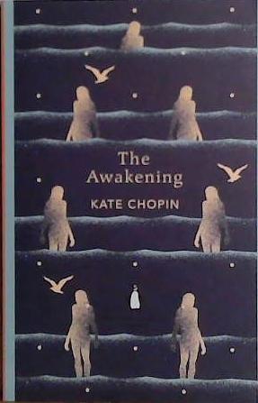 The Awakening | 9999903480433 | Kate Chopin