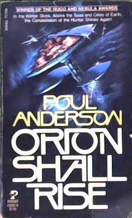Orion Shall Rise | 9999902898871 | Poul Anderson