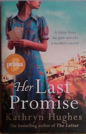 Her Last Promise | 9999903447689 | Kathryn Hughes