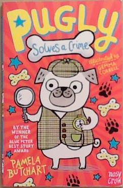 Pugly Solves a Crime | 9999903363521 | pamela Butchart