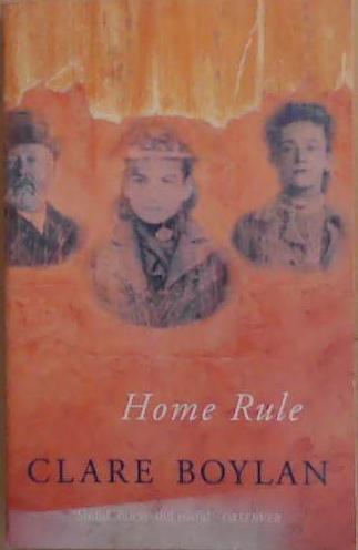 Home Rule | 9999903266372 | Clare Boylan