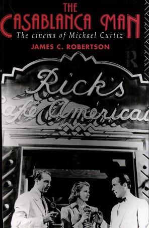 The Casablanca Man | 9999903260769 | James C. Robertson