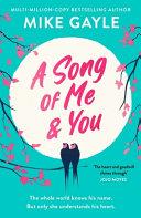 A Song of Me and You | 9999903528029 | Mike Gayle