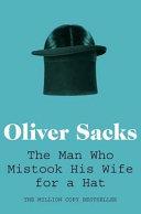 The Man who Mistook His Wife for a Hat | 9999903341956 | Sacks, Oliver