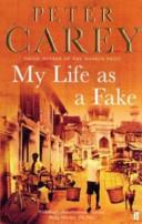 My Life as a Fake | 9999903434283 | Peter Carey