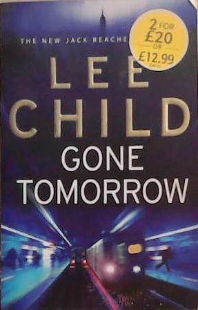 Gone Tomorrow | 9999903355786 | Lee Child,