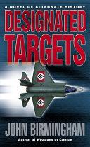 Designated Targets | 9999902838976 | John Birmingham