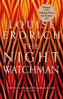 The Night Watchman | 9999903375838 | Louise Erdrich