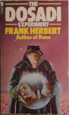 The Dosadi Experiment | 9999903413004 | Frank Herbert