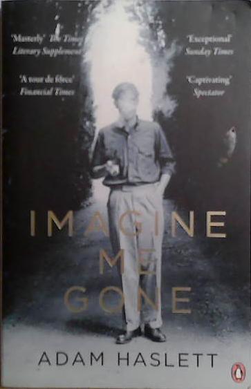 Imagine Me Gone | 9999903527886 | Adam Haslett