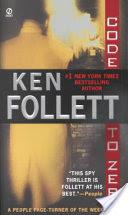 Code to Zero | 9999903327813 | Follett, Ken