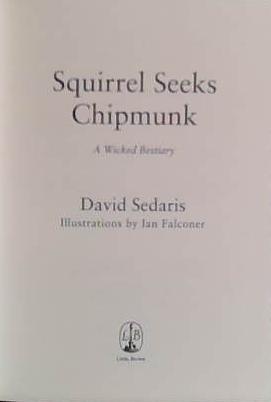 Squirrel Seeks Chipmunk | 9999903438021 | David Sedaris