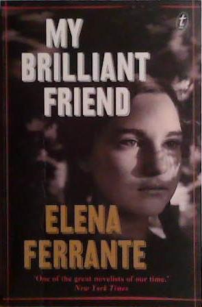My Brilliant Friend | 9999903481539 | Elena Ferrante