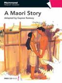 A Maori Story | 9999903406235 | Gaynor Ramsey