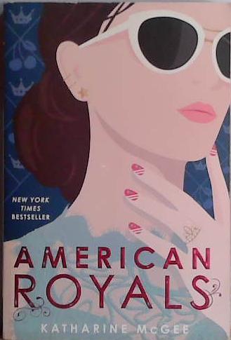 American Royals | 9999903445791 | Katherine McGee