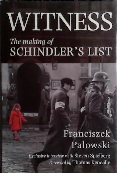 Witness | 9999903471790 | Franciszek Palowski; translated from the Polish by Anna and Robert G Ware; foreword by Thomas Keneal
