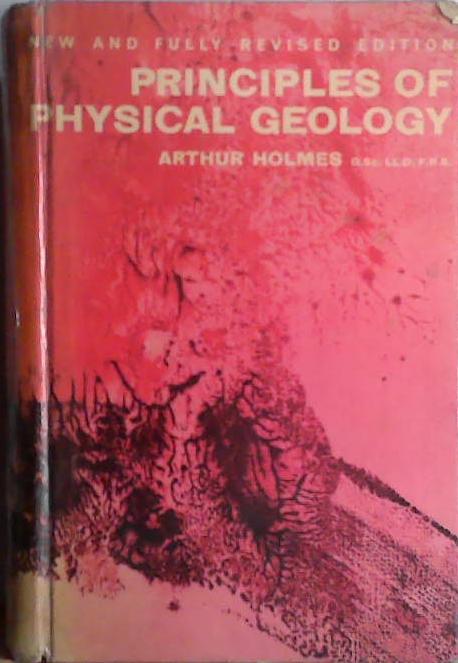 Principles of Physical Geology | 9999903474357 | Arthur Holmes