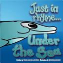 Just in Rhyme Under the Sea | 9999903374442 | McKay - Lawton