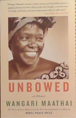 Unbowed | 9999903361626 | Wangari Maathai