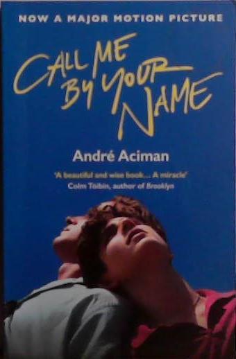 Call me by your name | 9999903501718 | Aciman, André
