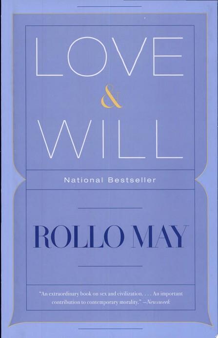 Love and Will | 9999903519355 | Rollo May