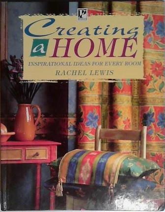Creating a Home | 9999903505150 | Rachel Lewis