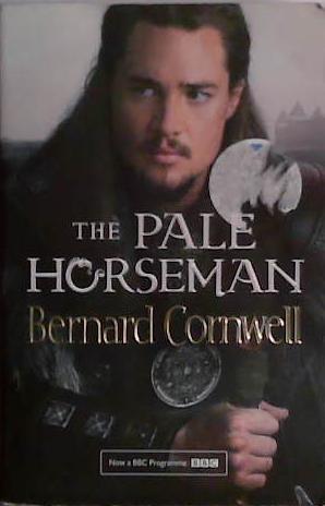 The Pale Horseman | 9999903455011 | Bernard Cornwell
