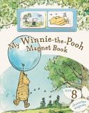 My Winnie-the-Pooh Magnet Book | 9999903114147