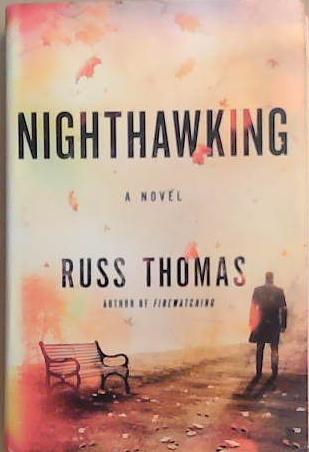 Nighthawking | 9999903366294 | Russ Thomas