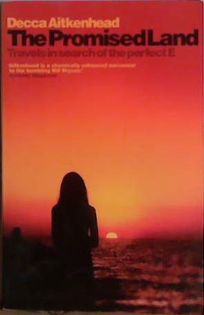 The Promised Land | 9999903453390 | Decca Aitkenhead,