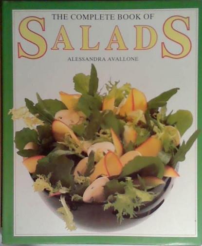 The Complete Book of Salads | 9999903509745 | Alessandra Avallone