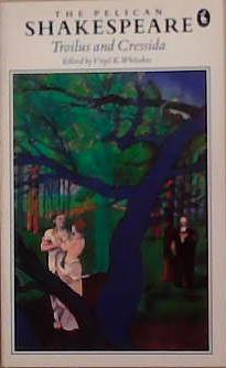 The History of Troilus and Cressida | 9999903382096 | William Shakespeare