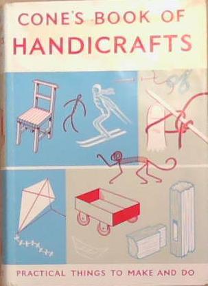 Cone's Book of Handicrafts | 9999903339885 | J.G. Cone