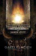 The Sometimes Spurious Travels Through Time and Space of James Ovit | 9999903415343 | Garry Kilworth