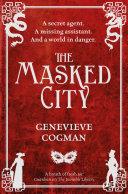 The Masked City | 9999903307785 | Genevieve Cogman