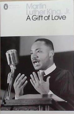 A Gift of Love | 9780241644768 | Martin Luther King Jr.