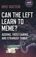 Can the Left Learn to Meme? | 9999903306931 | Mike Watson