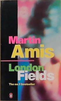 London Fields | 9999903426264 | Amis, Martin