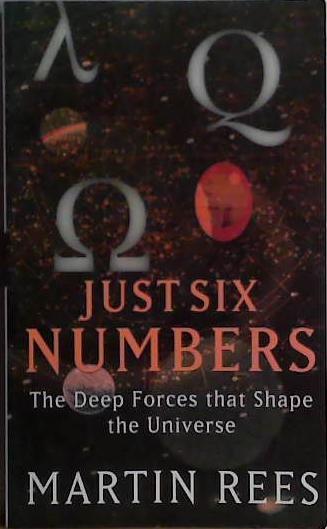 Just Six Numbers | 9999903425250 | Martin Rees