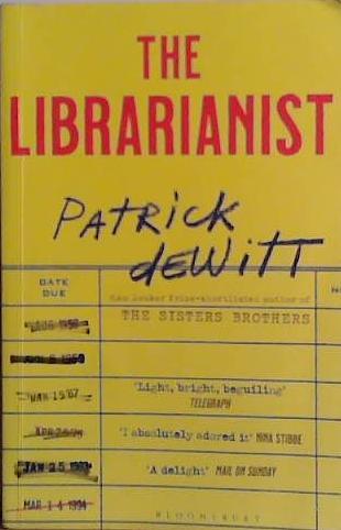 The Librarianist | 9999903493778 | Patrick DeWitt