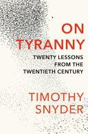 On Tyranny | 9999903327080 | Snyder, Timothy