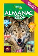 National Geographic Kids Almanac 2024 (US edition) | 9999903314271 | National Geographic Kids