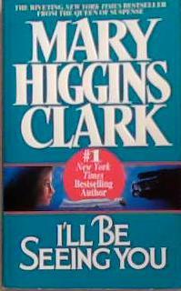 I'll Be Seeing You | 9999903327769 | Clark, Mary Higgins