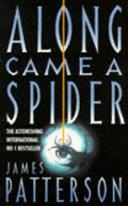 Along Came a Spider | 9999903313892 | Patterson, James