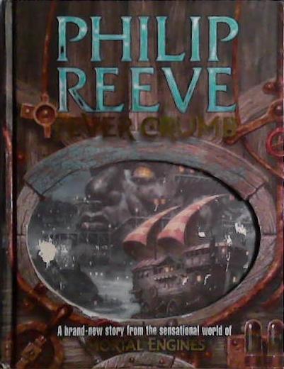 Fever Crumb | 9999903471141 | Philip Reeve,
